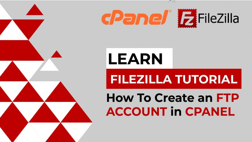 How To Create FTP Account In cPanel - FileZilla Tutorial