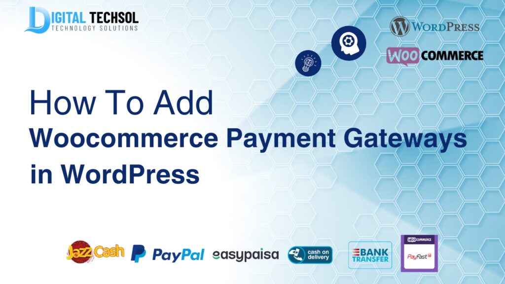 how -to-add-woocommerce -payment -gateways in -wordPress