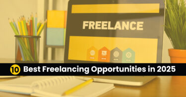 10 Best Freelancing Opportunities in 2025 - digital techsol